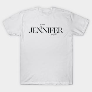 The Jennifer Factor T-Shirt